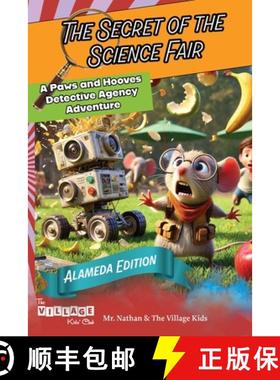 【3-4周达】The Secret of the Science Fair: Alameda Adventures [9781967513000]