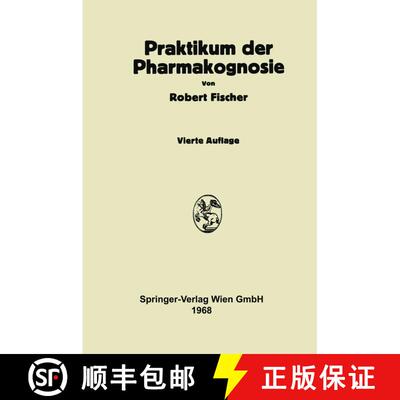 【3-4周达】Praktikum der Pharmakognosie (4. Auflage 1968) [9783709123195]