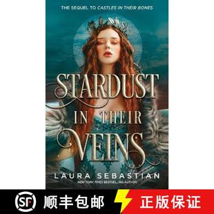 the dramatic and Veins 9781529373042 Their Bones Stardust their Following events deadly Castles 4周达