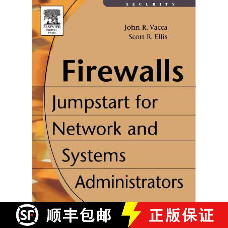 【3-4周达】Firewalls: Jumpstart for Network and Systems Administrators [9781555582975]