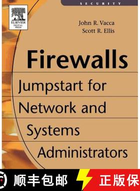 【3-4周达】Firewalls: Jumpstart for Network and Systems Administrators [9781555582975]