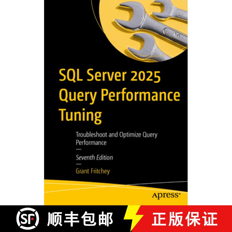 【3-4周达】SQL Server 2025 Query Performance Tuning: Troubleshoot and Optimize Query Performance (Sev... [9798868818646]图片