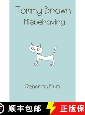预订 Tommy Brown Misbehaving [9780967944180]