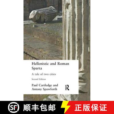 【3-4周达】Hellenistic and Roman Sparta: A tale of two cities [9781138145115]