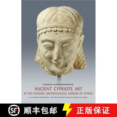 【3-4周达】Ancient Cypriot Art in the National Archaeology Museum of Athens (English language edition) [9789607037411]