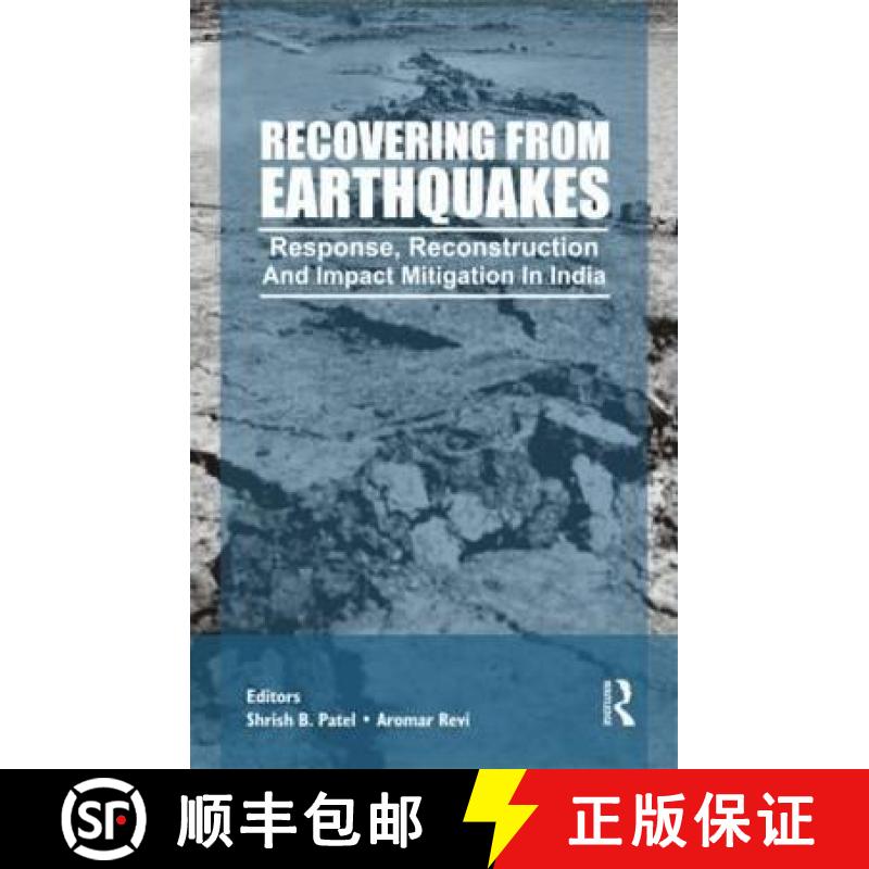 【3-4周达】Recovering from Earthquakes : Response, Reconstruction and Impact Mitigation in India [9780415562973]