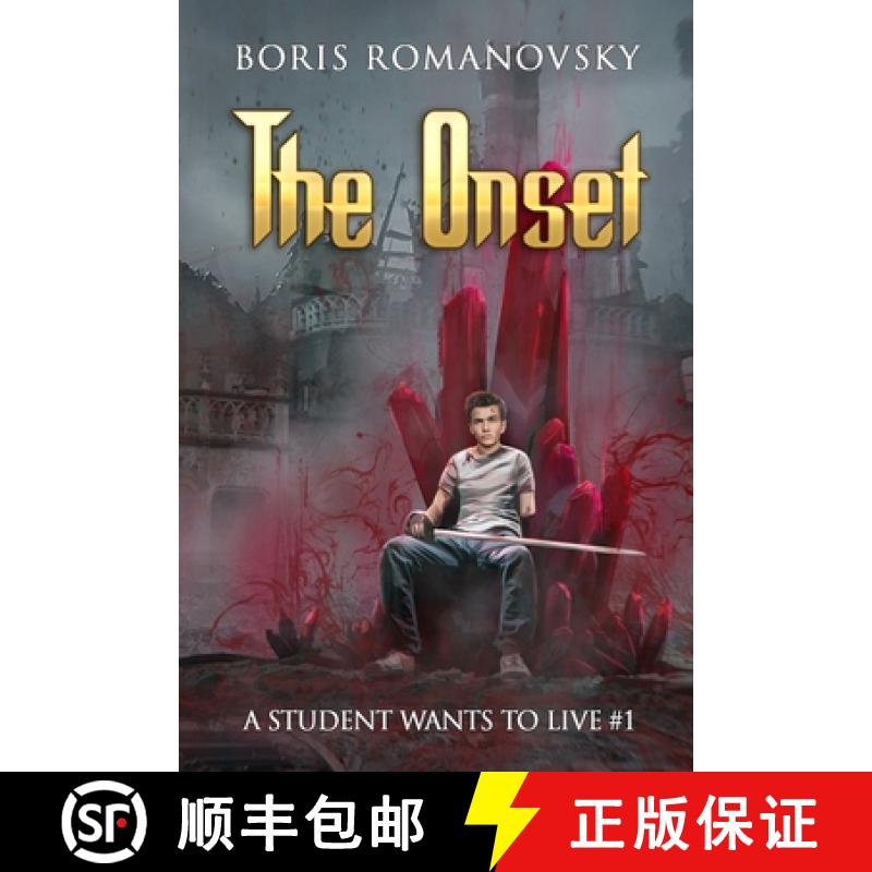 【3-4周达】The Onset (A Student Wants to Live Book 1): LitRPG Series [9788076198821]