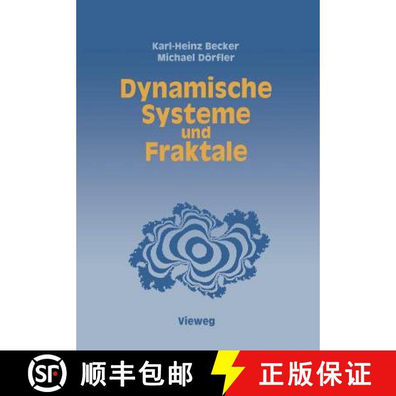 【3-4周达】Dynamische Systeme und Fraktale : Computergrafische Experimente mit Pascal [9783663000198]