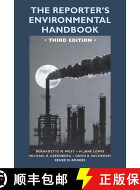 【3-4周达】The Reporter's Environmental Handbook: Third Edition [9780813532875]