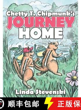 【3-4周达】Chetty T. Chipmunk's Journey Home [9781480804135]