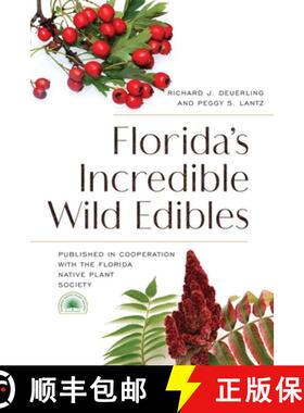 【3-4周达】Florida's Incredible Wild Edibles, 2nd Edition (2nd Edition, Revised) (2nd Edition, Revise... [9781683342786]