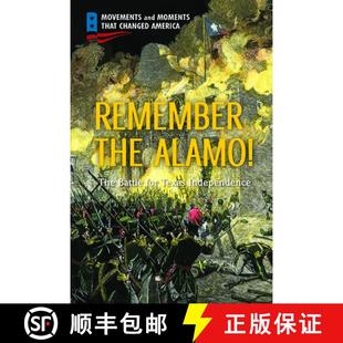 for Alamo 9781725342149 the Remember The Independence Texas Battle 4周达