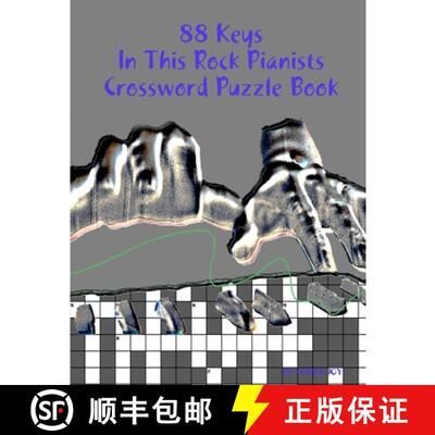 【3-4周达】88 Keys In This Rock Pianists Crossword Puzzle Book [9780359153268]