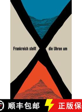 【3-4周达】Frankreich stellt die Uhren um [9783663005469]