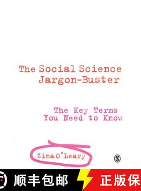 【3-4周达】The Social Science Jargon Buster: The Key Terms You Need to Know [9781412921770]