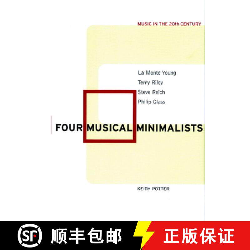 【3-4周达】Four Musical Minimalists: La Monte Young, Terry Riley, Steve Reich, Philip Glass - Four Mu... [9780521015011] - 实物图