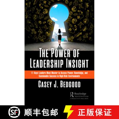 【3-4周达】The Power of Leadership Insight: 11 Keys Leaders Must Master to Access Power, Knowledge, a... [9781032573816]