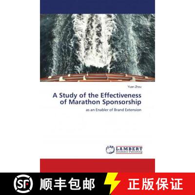 预订 A Study of the Effectiveness of Marathon Sponsorship [9783659779718]