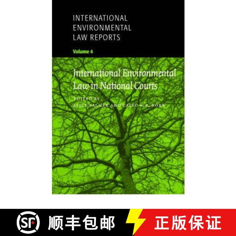 【3-4周达】International Environmental Law Reports: - International Environmental Law in National Courts [9780521659659]