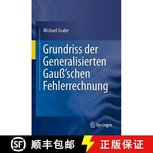 【3-4周达】Grundriss Der Generalisierten Gauss'schen Fehlerrechnung [9783642178214]