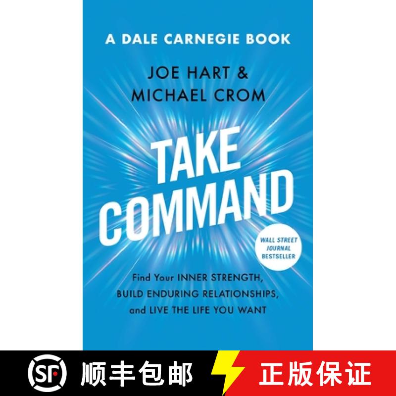 【3-4周达】Take Command: Find Your Inner Strength, Build Enduring Relationships, and Live the Life Yo... [9781982190118]