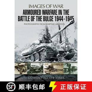 Photographs Bulge 1944 Warfare the 9781526701756 Wartime Archives Armoured Battle Rare 1945 from 4周达