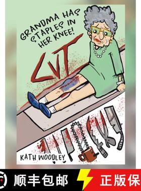 【3-4周达】Grandma Has Staples in Her Knee! [9780228887256]
