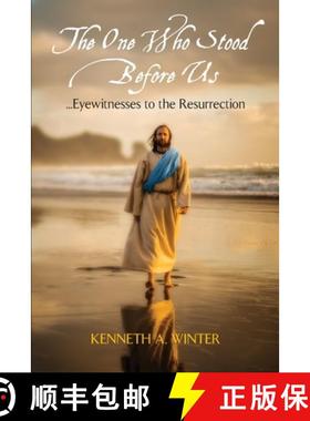 【3-4周达】The One Who Stood Before Us: Eyewitnesses to the Resurrection [9781734934526]