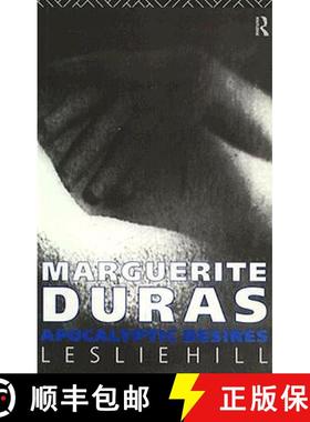 【3-4周达】Marguerite Duras: Apocalyptic Desires [9780415050487]