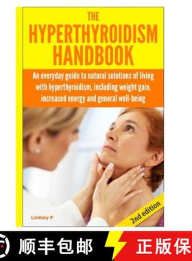 【3-4周达】The Hyperthyroidism Handbook [9781329125742]