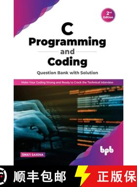 【3-4周达】C Programming and Coding Question Bank with Solution (2nd Edition): Make Your Coding Stron... [9789355512482]