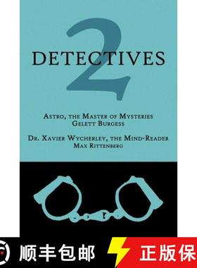 预订 2 Detectives: Astro, the Master of Mysteries / Dr. Xavier Wycherley, the Mind-Reader [9781616461034]