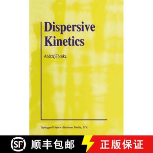 【3-4周达】Dispersive Kinetics [9789048157549]