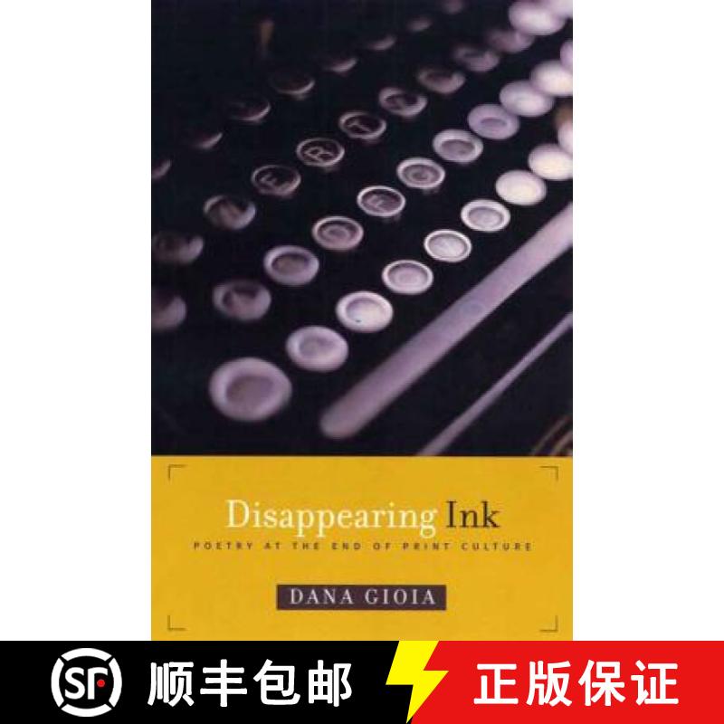 【3-4周达】Disappearing Ink: Poetry at the End of Print Culture [9781555974107]