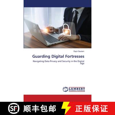 【3-4周达】Guarding Digital Fortresses [9786207841592]