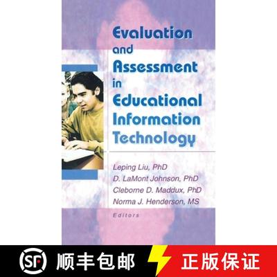 【4周达】Evaluation and Assessment in Educational Information Technology [9780789019387]
