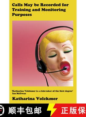 【3-4周达】Calls May be Recorded for Training and Monitoring Purposes [9781911648895]