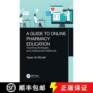 【3-4周达】A Guide to Online Pharmacy Education: Teaching Strategies and Assessment Methods [9781032136929]