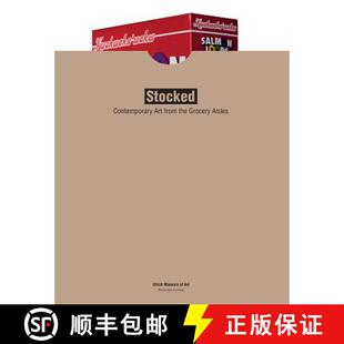 【3-4周达】Stocked: Contemporary Art from the Grocery Aisles [9781887883085]