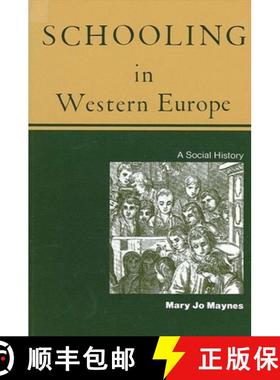 【3-4周达】Schooling in Western Europe: A Social History [9780873959780]