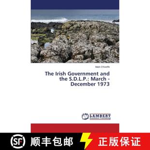 1973 Government S.D.L.P. March the Irish and 9783659532757 预订 December The
