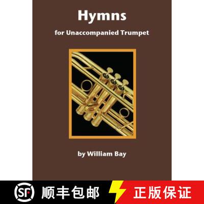 【3-4周达】Hymns for Unaccompanied Trumpet [9780988832756]