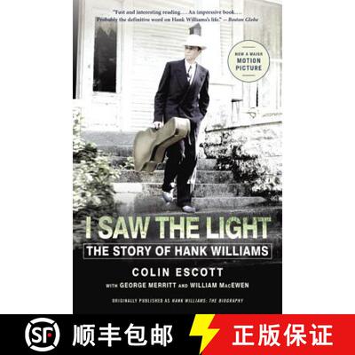 【3-4周达】I Saw the Light: The Story of Hank Williams [9780316315050]