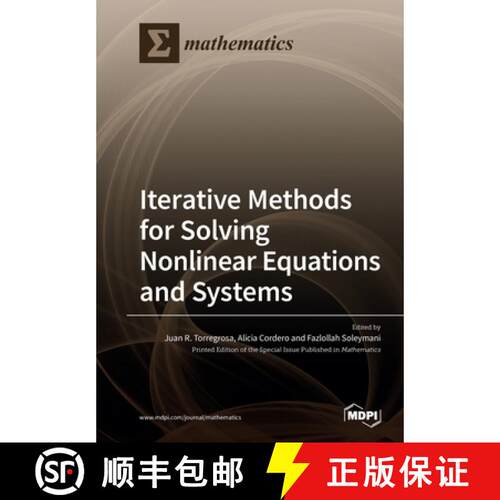 【3-4周达】Iterative Methods for Solving Nonlinear Equations and Systems [9783039219407]