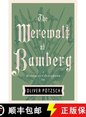 【3-4周达】The Werewolf of Bamberg, Volume 5 [9780544610941]