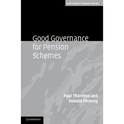 【4周达】Good Governance for Pension Schemes: - Good Governance for Pension Schemes [9780521761611]