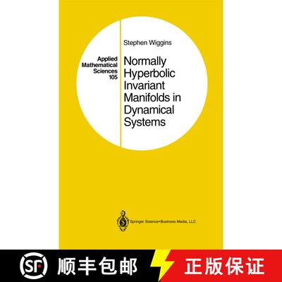 【3-4周达】Normally Hyperbolic Invariant Manifolds in Dynamical Systems [9780387942056]