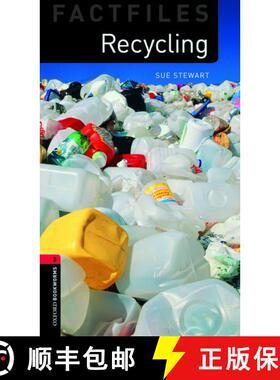 【3-4周达】Oxford Bookworms Factfiles: Recycling: Level 3: 1000-Word Vocabulary [9780194233897]