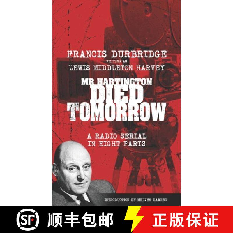 预订 Mr Hartington Died Tomorrow (Scripts of the eight part radio serial) [9781912582570]