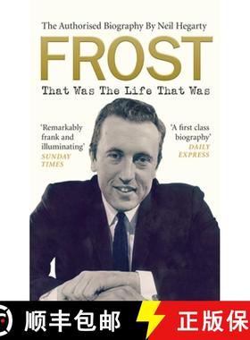 【3-4周达】Frost: That Was The Life That Was : The Authorised Biography [9780753556726]